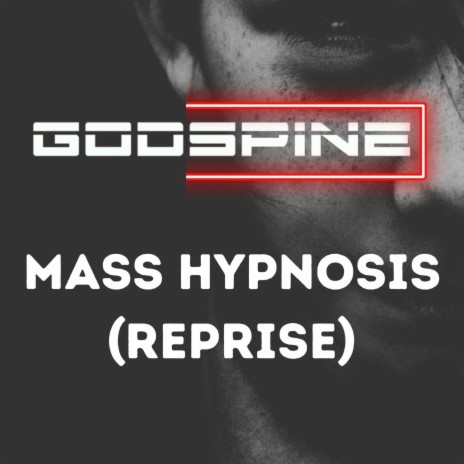 Mass Hypnosis (reprise) | Boomplay Music