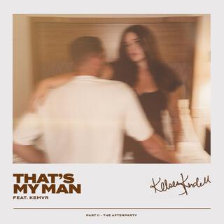 That's My Man ft. Kemvr lyrics | Boomplay Music