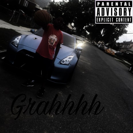 Grahh ft. Jahh Cartierr | Boomplay Music