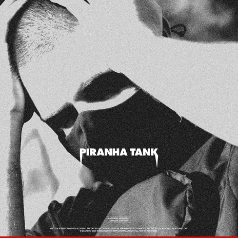 PIRANHA TANK | Boomplay Music