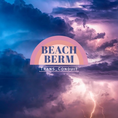 The Berm | Boomplay Music