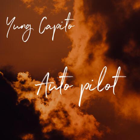 Auto Pilot | Boomplay Music