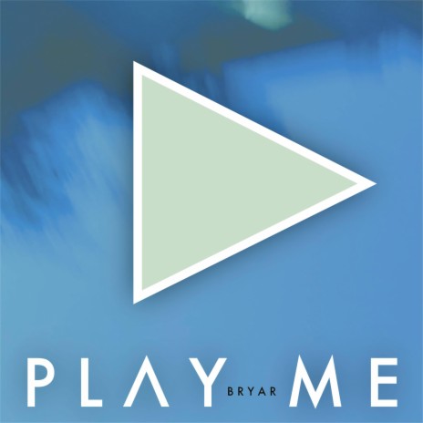 Play Me | Boomplay Music