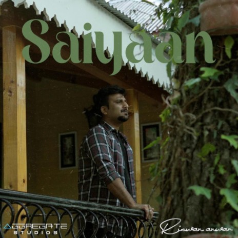 Saiyaan | Boomplay Music