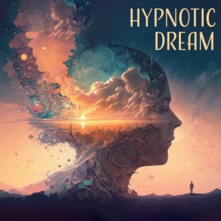 Hypnotic Dream: Soft Music for Trouble Sleeping, Better Relax at Night, Cure Chronic Insomnia