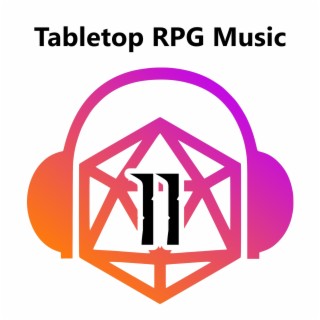 Tabletop RPG Music: Volume 11