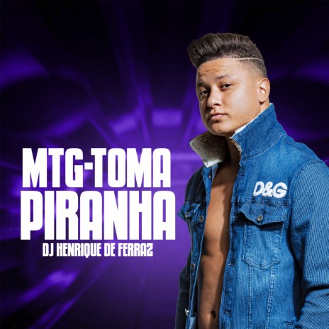 Montagem - Toma Piranha | Boomplay Music