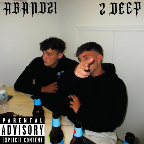 2 DEEP | Boomplay Music