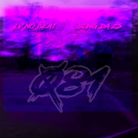 081 ft. Bong da Zs | Boomplay Music