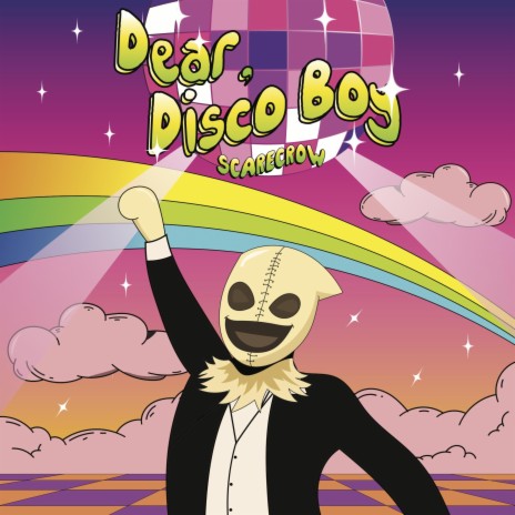 Dear, Disco Boy | Boomplay Music