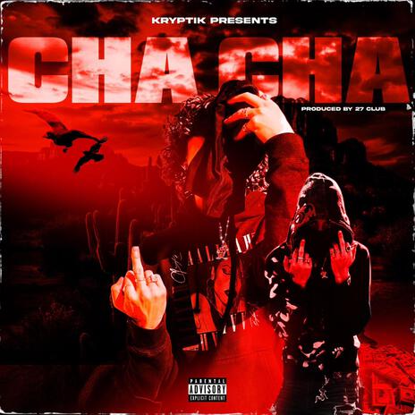 Cha Cha | Boomplay Music