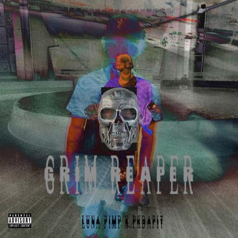 grim reaper ft. PKDAPIT | Boomplay Music