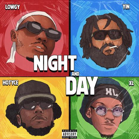 Night & Day ft. Yin The Hermit, Hotyce & Xlspiff | Boomplay Music