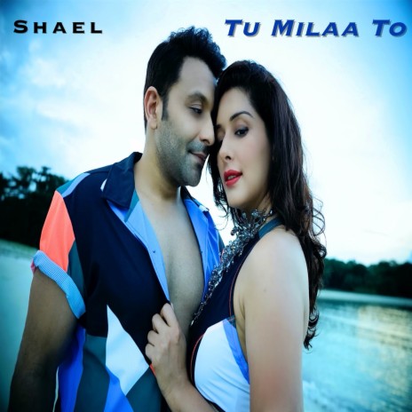 Tu Milaa To | Boomplay Music