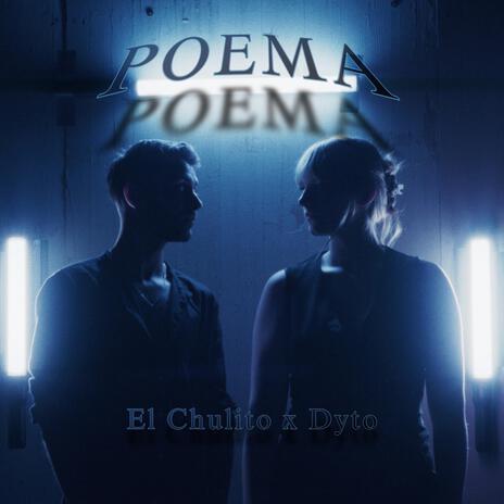 Poema ft. Dyto | Boomplay Music