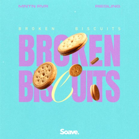 Broken Biscuits ft. Riesling | Boomplay Music