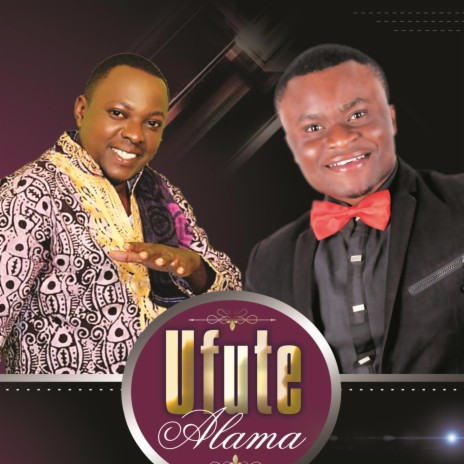 UFUTE ALAMA ft. CHRISTOPHER MWAHANGILA | Boomplay Music