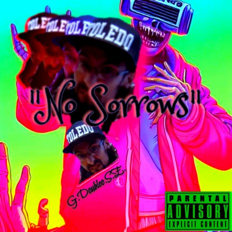 No Sorrows (Prod. Cabo)