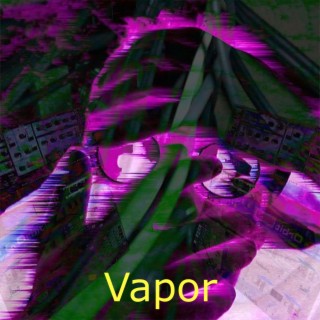 Vapor