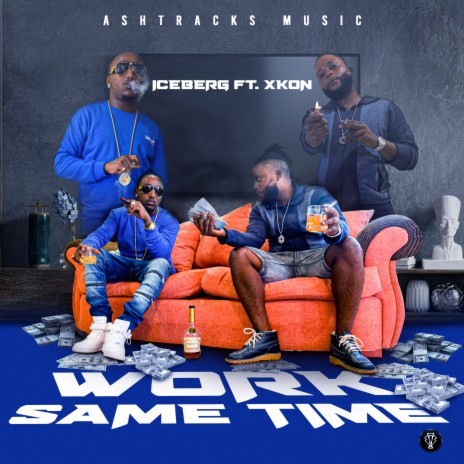 Work Same Time ft. Xkon | Boomplay Music