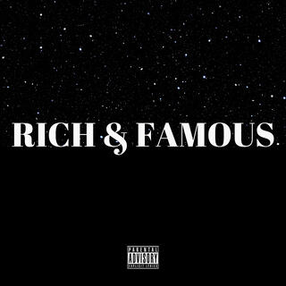 Rich & Famous