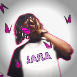 Jara lyrics | Boomplay Music