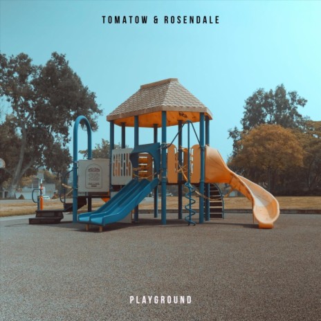 Playground ft. Rosendale | Boomplay Music