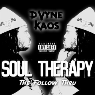 Soul Therapy: The Follow Thru