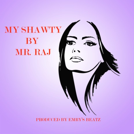 My Shawty | Boomplay Music