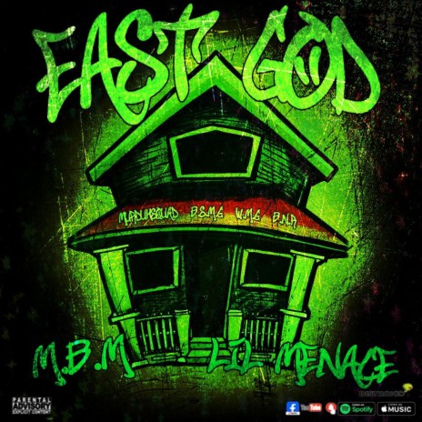 EAST GOD ft. Lil Menace | Boomplay Music
