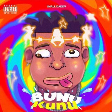 Bunu Kunu | Boomplay Music