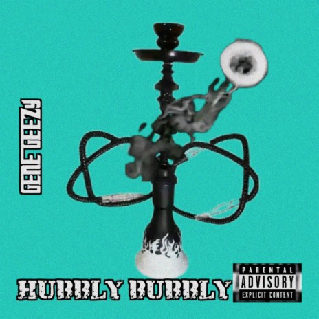 Hubbly Bubbly | Boomplay Music