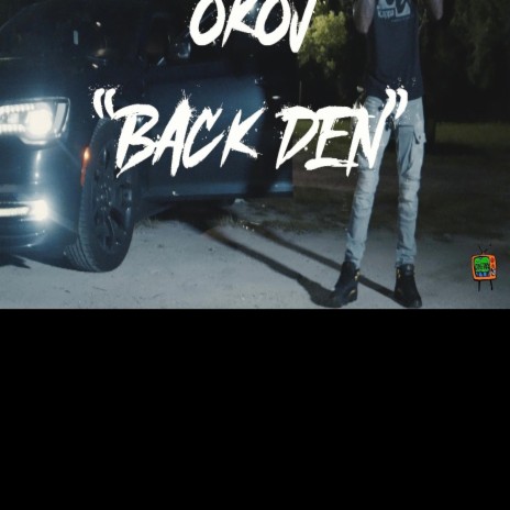 Back Den | Boomplay Music