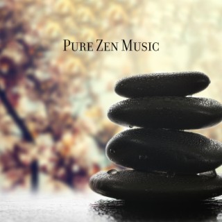 Pure Zen Music: Reduce Stress, Anxiety, Calm The Mind | Heal From Depression