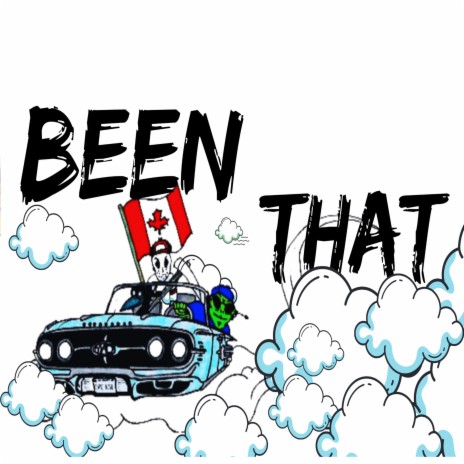 Been That ft. Space Kase, Hutch Halifax & DROOM | Boomplay Music