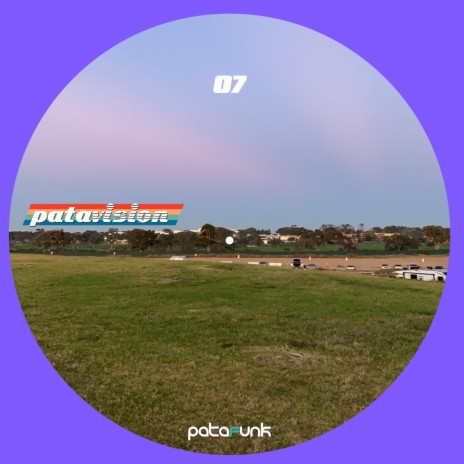 Patavision 07 | Boomplay Music