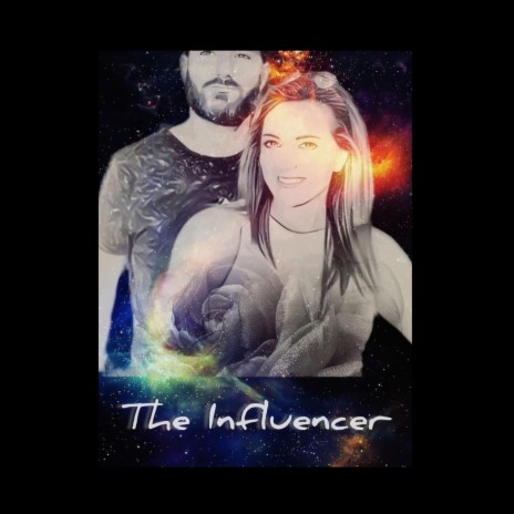 The Influencer | Boomplay Music