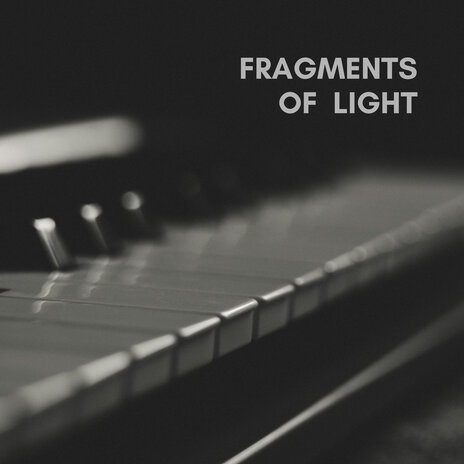 Fragments of Light ft. Luis Siu Riveron & Skip Peck | Boomplay Music