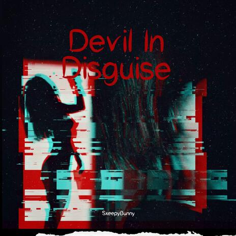 Devil In Disguise ft. THE KID CHRIS. | Boomplay Music