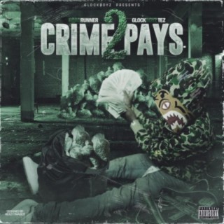 Crime Pays 2