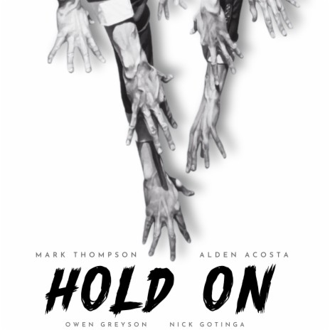 Hold On ft. Owen Greyson, Alden Acosta & Nick Gotinga | Boomplay Music