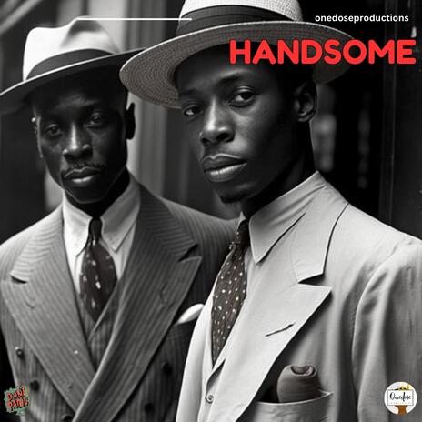 Handsome | Boomplay Music