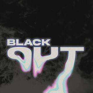 Blackout (Remix) ft. XYAN lyrics | Boomplay Music