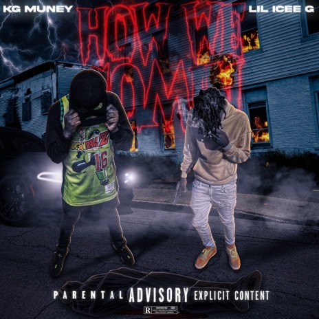 How We Comin ft. Lil Icee G | Boomplay Music