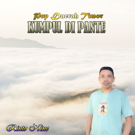 KUMPUL DI PANTE | Boomplay Music