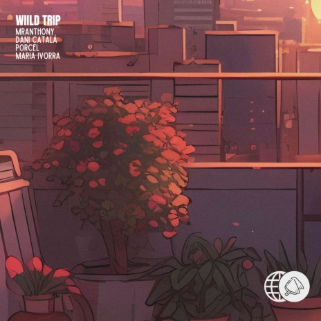 Wild Trip ft. MrAnthony, Porcel & Maria Ivorra | Boomplay Music