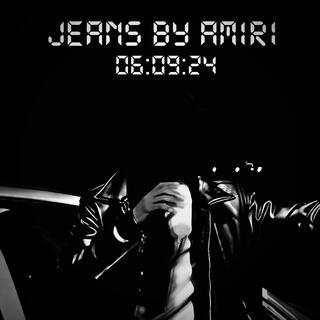 JEANS-BY-AMIRI lyrics | Boomplay Music