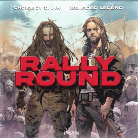 Rally Round ft. Bearded Legend | Boomplay Music