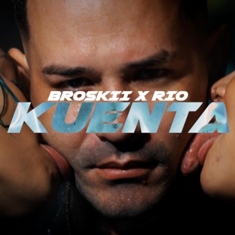 Kuenta ft. Riovest | Boomplay Music