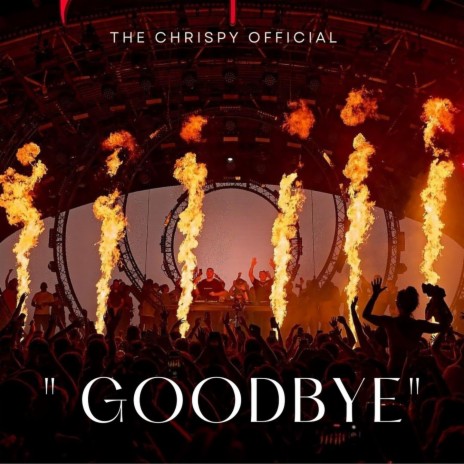 Goodbye | Boomplay Music